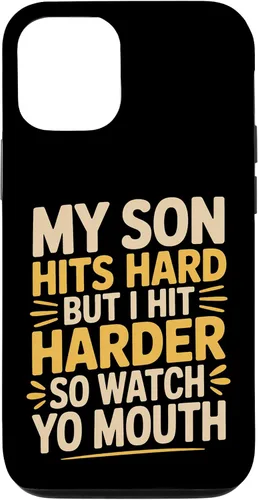 Vista 27 de My Son Hits Hard But I Hit Harder So Watch Yo Mouth - Case for iPhone XR