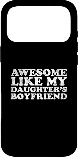 Vista 22 de Awesome Like My Two Daughters Boyfriend Funny Mom Dad Parent Case for iPhone 16