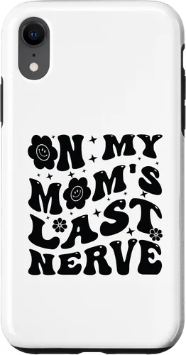 Vista 24 de iPhone 16 On My Mom's Last Nerve - Funny Sarcasm Sarcastic Saying Case