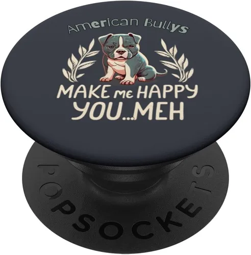 Vista 6 de American Bullys Make Me Happy You Meh Bull Dog Pet Lover PopSockets MagSafe PopGrip para iPhone