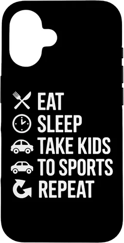 Vista 32 de Eat Sleep Take Kids to Sports Repeat Sports Parent Life Case for iPhone 17