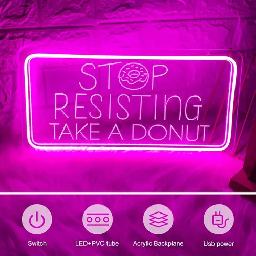 Vista 3 de Señales de neón con forma de dona, "Stop Resisting Take A Donut", luz LED regulable para tienda de donas, negocios, cafetería, panadería, postres