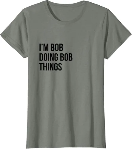 Vista 12 de Camiseta con texto en inglés "I'm Bob Doing Bob Things" Asfalto