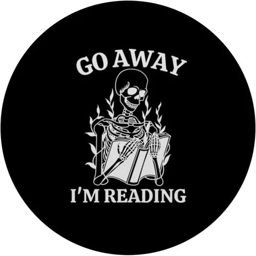 Vista 3 de Go Away I'm Reading, libro de esqueleto PopSockets intercambiable PopGrip