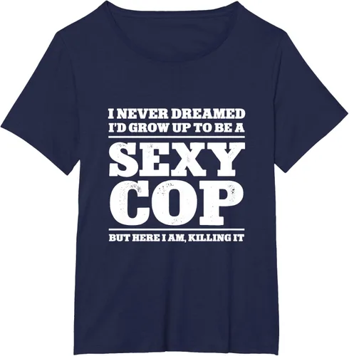 Vista 14 de I never dreamed to ID grow up to be a sexy poli polisman tee T-Shirt Negro