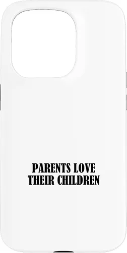 Vista 14 de iPhone 16 Parents love their children Case