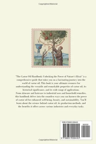 Vista 2 de The Ultimate Guide to Castor Oil Unleashing the Power of Nature's Elixir