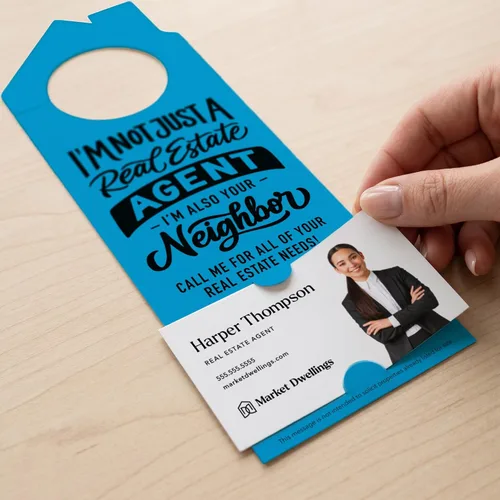 Vista 2 de Market Dwellings Perchas de puerta de bienes raíces para agentes – "I'm Not Just a Real Estate Agent, I'm Also Your Neighbor" – Perchas de puerta