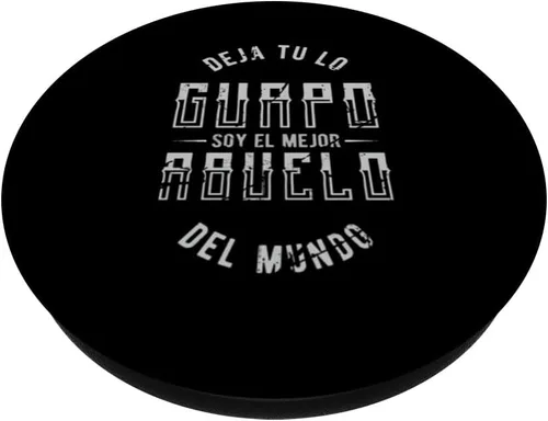 Vista 2 de Deja tu lo Guapo Soy el Mejor Abuelo del Mundo PopSockets Adhesivo PopGrip