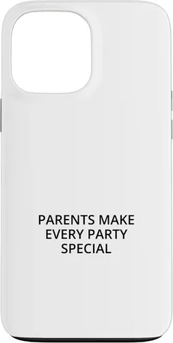 Vista 23 de iPhone 16 Parents make every party special Case