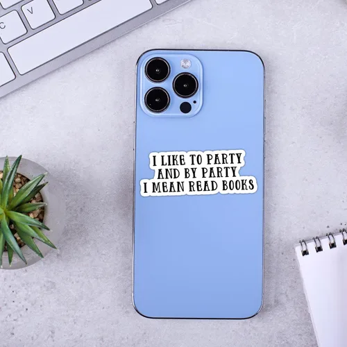 Vista 3 de Adhesivo con texto en inglés "I Like to Party and by Party I Mean Read Books" (I Like to Party and by Party I Mean Read Books), calcomanía de amor