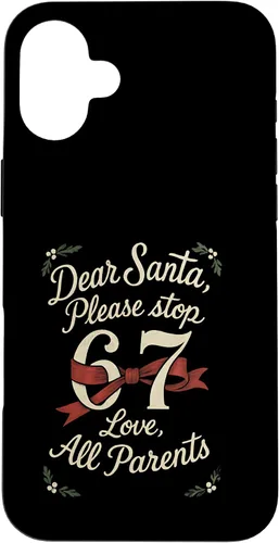 Vista 23 de Dear Santa 67 Funny Christmas Six Seven 6-7 Parents Case for iPhone XR