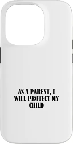 Vista 17 de As a parent, I will protect my child Case for iPhone 16