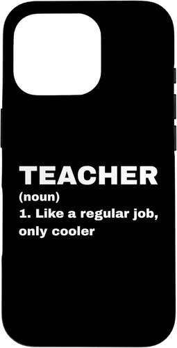 Vista 20 de Funny Teacher Definition Like A Regular Job Only Cooler Noun Case for iPhone 17