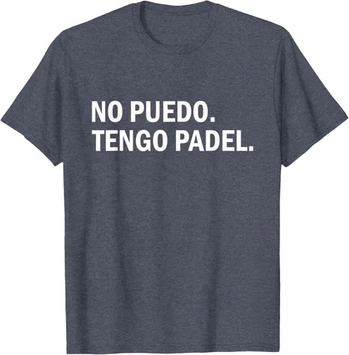 Vista 87 de Camiseta de jugador divertido No Puedo Tengo Padel Hobby
