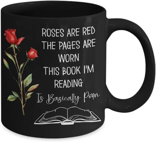 Vista 2 de Roses are Red The Pages Are Worn Book Im Reading Is Basically - Taza de porno para lector de romance oscuro, divertida taza de té de cerámica negra