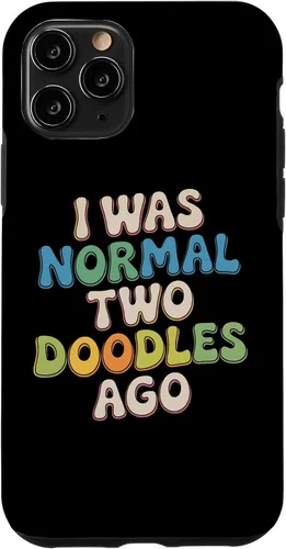 Vista 29 de Doodle Parent Humor I was Normal Two Doodles Ago Dog Owner Case for iPhone 16