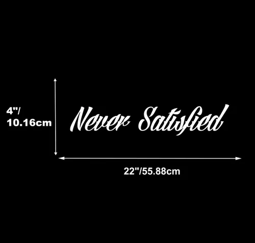 Vista 2 de Calcomanía para parabrisas con texto en inglés "Never Satisfied para parabrisas" para coche, camiones