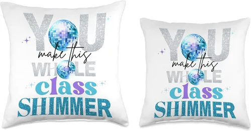 Vista 3 de Chaylor & Mads Teacher Style You Make The Whole Class - Almohada brillante, 16 x 16 pulgadas, multicolor