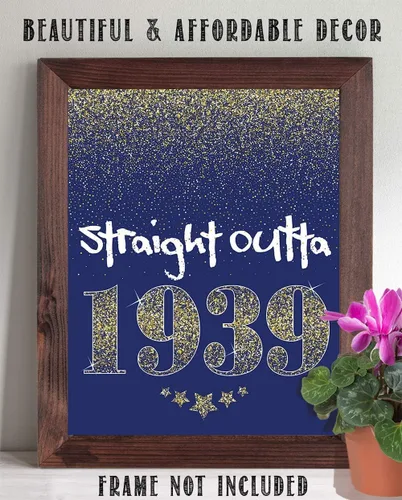 Vista 4 de Straight Outta 1939-11x14 Unframed Art Print - Great Gift and Birthday Party Decoration