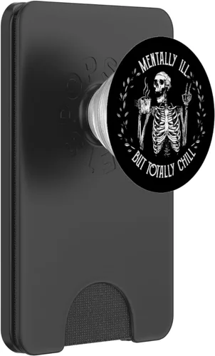 Vista 7 de Diseño de Halloween con diseño de esqueleto mentalmente ILL But Totally Chill, PopSockets intercambiables PopGrip