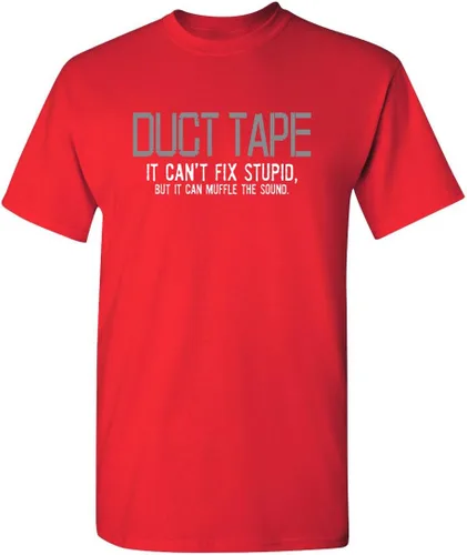 Vista 8 de Duct Tape It Can't Fix Stupid But It Can Muffle The Sound T Shirt Negro