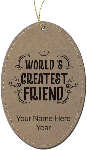 Vista 6 de LaserGram Personalized Christmas Ornament, World's Greatest Friend, Faux Leather, Custom Laser Engraved Gift Idea (Oval Shape, Black with Gold)