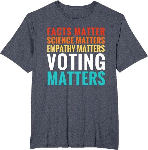Vista 54 de Facts Matter Science Matters Voting Matters - Camiseta demócrata liberal, Negro, S