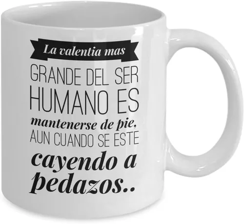 Vista 2 de Taza La Valentia, taza de café divertidas, tazas personalizadas, taza de café inspiradoras, taza con mensajes positivos.