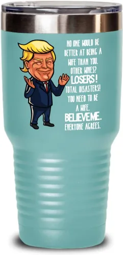 Vista 5 de Trump Future Wife Propuesta de vaso aislado regalos nadie sería mejor en ser una esposa que tú, divertido regalo de boda idea para esposa a ser