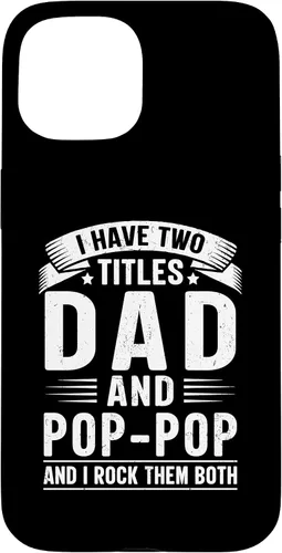 Vista 6 de I Have Two Titles Dad and Pop-Pop Funny Father's Day Grandpa Case for iPhone 17