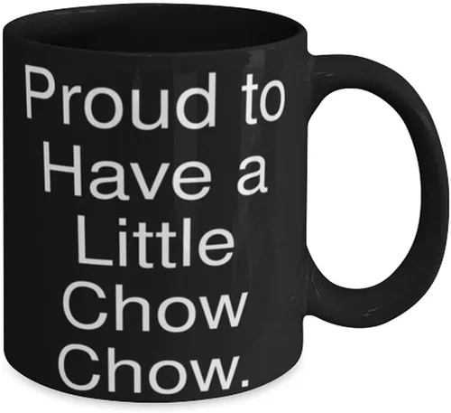 Vista 2 de Unique Chow Chow Dog, Proud to Have a Little Chow Chow, Chow Chow Dog 11oz 15oz Mug From Friends