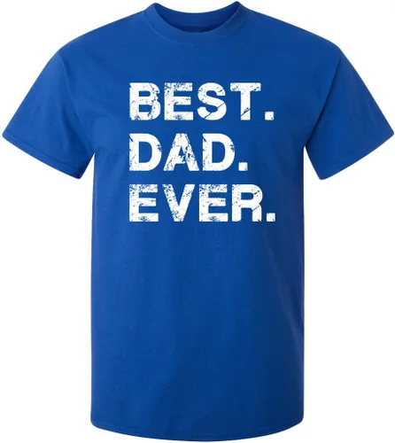 Vista 12 de Feelin Good Tees El mejor regalo de papá para papá, camiseta gráfica divertida del Día del Padre "Best Dad Ever" Camisetas gráficas novedosas