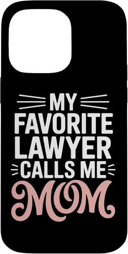 Vista 21 de My Favorite Lawyer Calls Me Mom Proud Law School Parent Case for iPhone 17