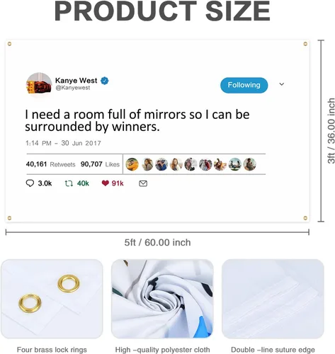 Vista 3 de Kanye - Banderas de tweet para tapiz, Necesito una habitación llena de espejos con herramienta de instalación, banderas divertidas para habitación