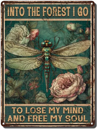 Vista 10 de LIUAXICIA Letreros divertidos de metal con texto en inglés «Into The Forest I go to Lose My Mind and Free My Soul Dragonfly», decoración de pared