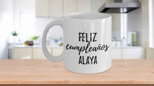 Vista 3 de Feliz Cumpleanos Alaya Mug Spanish Happy Birthday Personalized Name Gift Coffee Tea Cup 11 oz