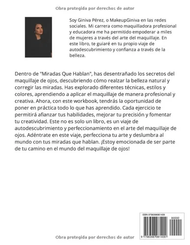 Vista 2 de WORKBOOK Miradas que hablan Libro de Práctica (Maquillaje Sin Límites La Guía Makeup Giniva para Dominar el Maquillaje) (Spanish Edition)