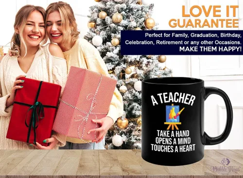 Vista 6 de Taza de café para profesor de arte, 11 onzas, color negro - A Teacher take a hand Opens a mind & Touches a Heart - Pintores escultura Artistas