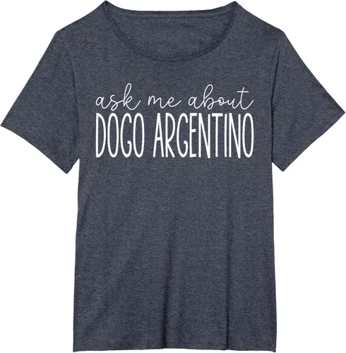 Vista 11 de Ask Me About Dogo Argentino - Funny Dogo Argentino Dog Lover T-Shirt