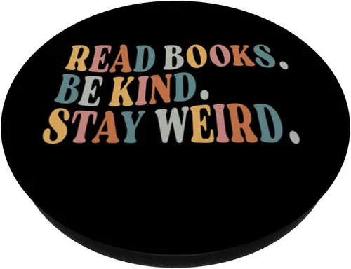 Vista 2 de Lee libros Be Kind Stay Weird Funny Book Lover PopSockets intercambiables PopGrip