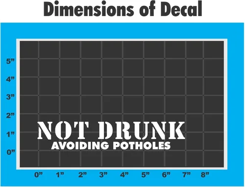 Vista 2 de Sticker Connection Adhesivo de vinilo para parachoques de automóvil con texto en inglés «Not Drunk Avoiding Bacholes» para automóvil, camión