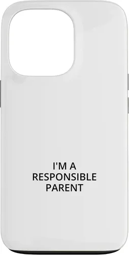 Vista 10 de iPhone 16 I'm a responsible parent Case
