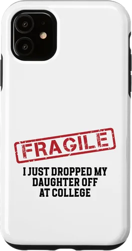 Vista 8 de Fragile I Just Dropped My Daughter Off at College Case for iPhone 17