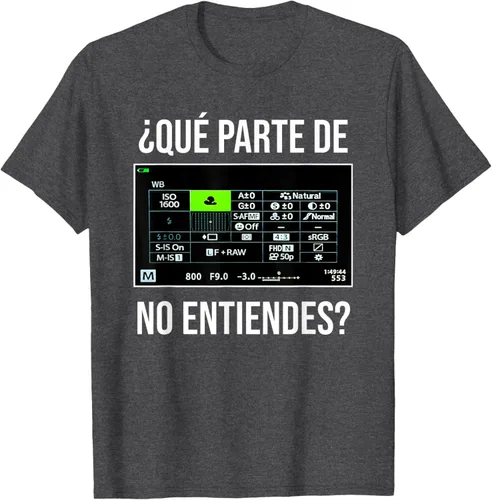 Vista 27 de ¿Qué Parte de la cámara no entiendes? Camiseta
