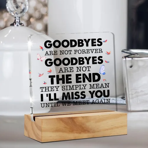 Vista 5 de In Loving Memory Regalos para la pérdida de un ser querido, citas conmemorativas "Goodbyes Are Not Forever" Decoración de escritorio de acrílico