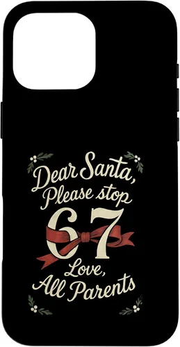Vista 19 de Dear Santa 67 Funny Christmas Six Seven 6-7 Parents Case for iPhone XR