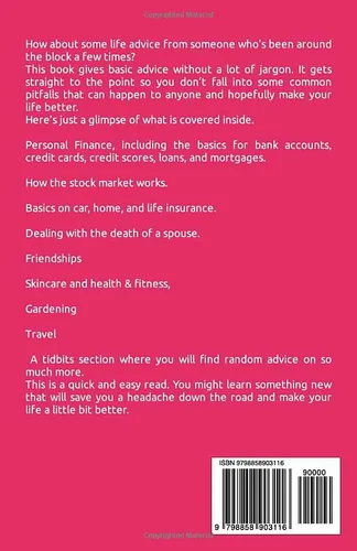 Vista 2 de LIFE ADVICE THINGS IVE LEARNED OVER THE PAST 64 YEARS Personal Finance, Dealing with the Loss of a Spouse, Friendships, Skin Care and Health &