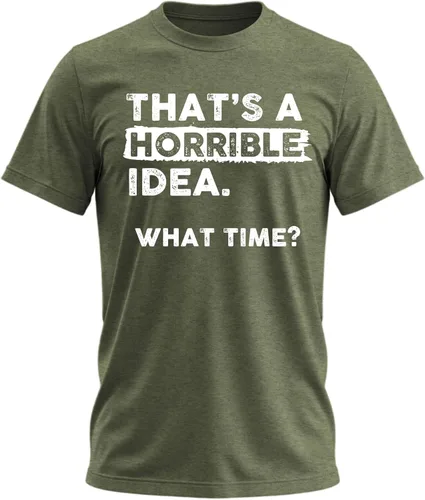 Vista 11 de Camiseta divertida con texto en inglés "That's a Horrible Idea What Time" Negro