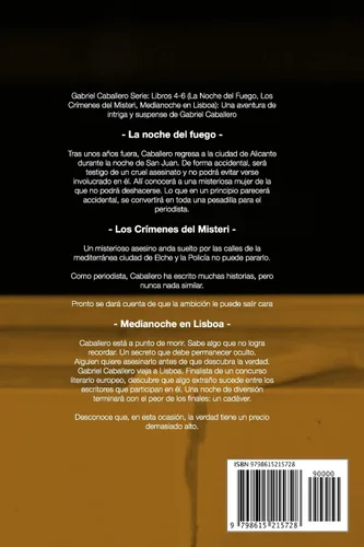 Vista 2 de Gabriel Caballero Serie Libros 4-6 (La Noche del Fuego, Los Crímenes del Misteri, Medianoche en Lisboa) Una aventura de intriga y suspense